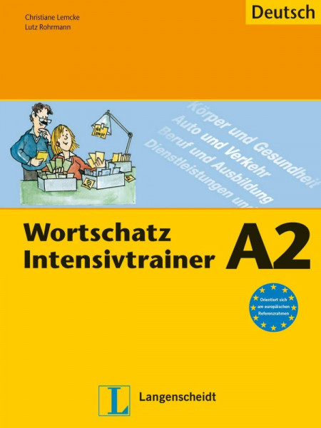 Wortschatz Intensivtrainer: Buch: Deutsch