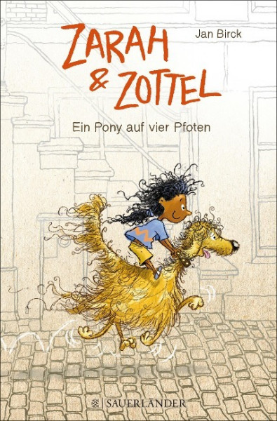 Zarah und Zottel 01 - Ein Pony auf vier Pfoten