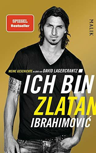 Ich bin Zlatan: Meine Geschichte