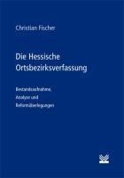 Die Hessische Ortsbezirksverfassung