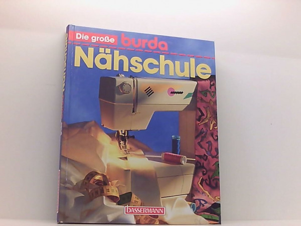 Die große Burda Nähschule