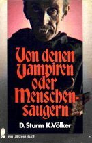 Von denen Vampiren oder Menschensaugern. Eine Auswahl.