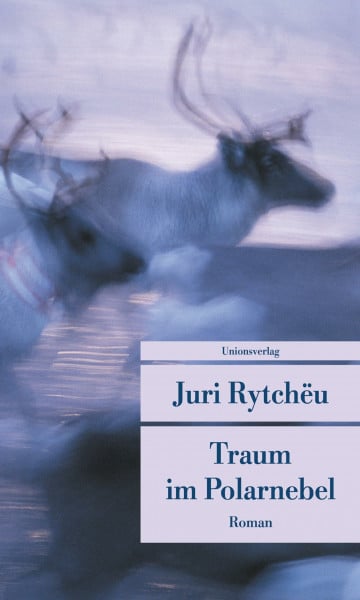 Traum im Polarnebel: Roman (Unionsverlag Taschenbücher)