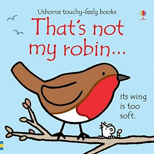 That's not my robin...