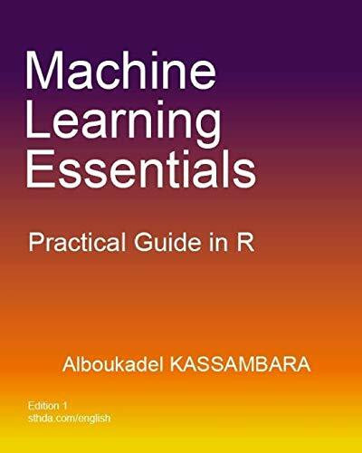 Machine Learning Essentials: Practical Guide in R