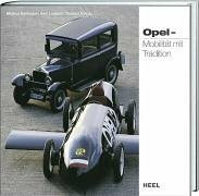 Opel. Mobilität mit Tradition.