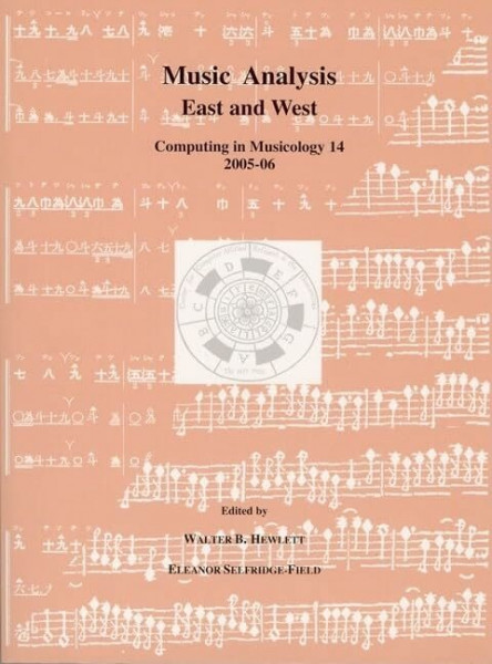 Music Analysis East And West: Computing in Musicology 14