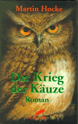 Der Krieg der Käuze