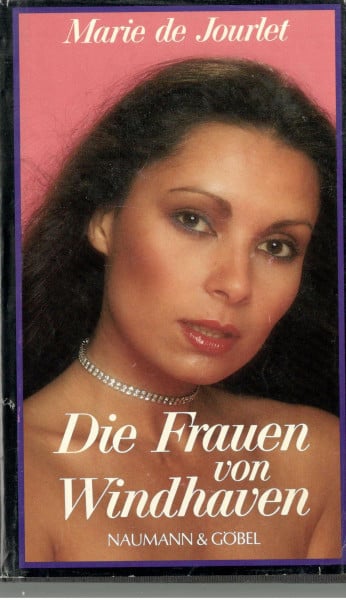 Die Frauen von Windhaven : Roman / Marie de Jourlet [Übers. ins Dt.: Ursula Pommer]