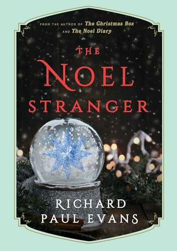 The Noel Stranger (The Noel Collection, Band 2)