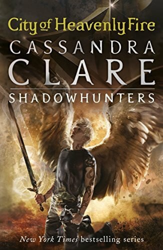 Mortal Instruments 06. City of Heavenly Fire (The Mortal Instruments) (Cover Bild kann abweichen): From the international bestselling author who ... forbidden love (The Mortal Instruments, 6)