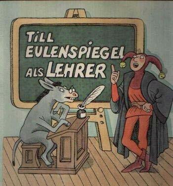 Till Eulenspiegel als Lehrer