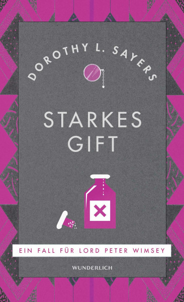 Starkes Gift (Ein Fall für Lord Peter Wimsey, Band 5)