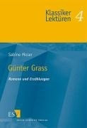 Günter Grass. Romane und Erzählungen