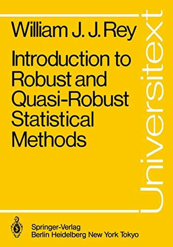 Introduction to Robust and Quasi-Robust Statistical Methods (Universitext)