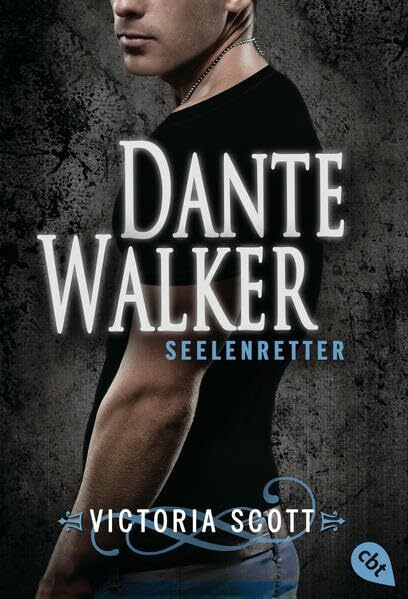 Dante Walker - Seelenretter (Die Dante Walker-Romane, Band 2)