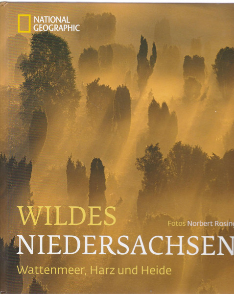 Wildes Niedersachsen: Wattenmeer, Harz und Heide