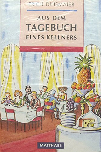 Aus dem Tagebuch eines Kellners