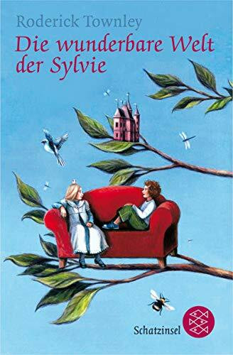 Die wunderbare Welt der Sylvie (Fischer Schatzinsel)