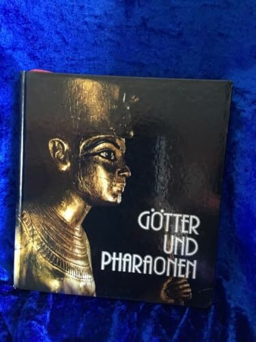 Götter Pharaonen (Ausstellungskataloge)