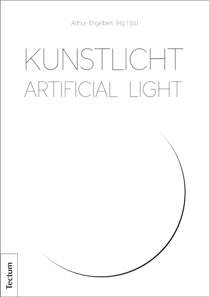 Kunstlicht - Artificial Light