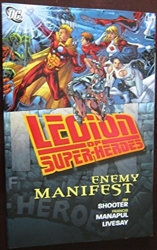 Legion of Super-Heroes: Enemy Manifest