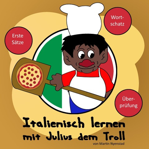 Italienisch lernen mit Julius dem Troll