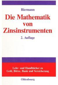 Die Mathematik von Zinsinstrumenten