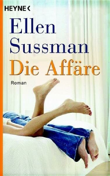 Die Affäre: Roman