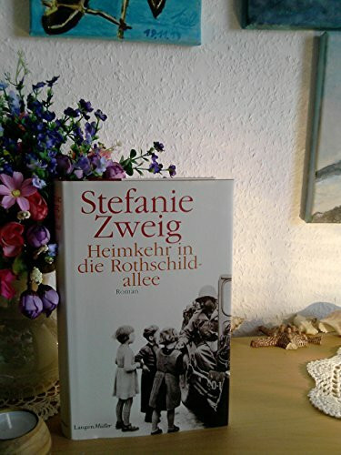 Heimkehr in die Rothschildallee: Roman
