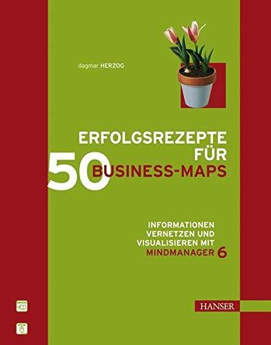 Erfolgsrezepte für 50 Business-Maps