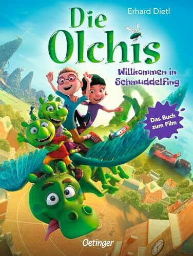 Die Olchis: Willkommen in Schmuddelfing: Die lustige Geschichte zum Kino-Hit über die beliebte Kinderbuch-Familie ab 8 Jahren mit vielen Bildern aus dem Film