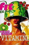 Das große Buch der Vitamine