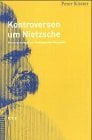 Kontroversen um Nietzsche: Untersuchungen zur theologischen Rezeption Kontroversen um Nietzsche: Untersuchungen zur theologischen Rezeption