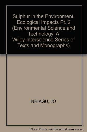 Ecological Impacts (Pt. 2) (Environmental Science and Technology Series)