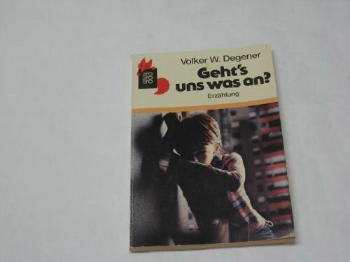 Gehts uns was an? : Erzählung.