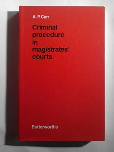 Criminal Procedure in Magistrates' Courts