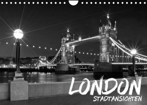 LONDON StadtansichtenCH-Version (Wandkalender 2022 DIN A4 quer)