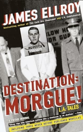 Destination: Morgue!: L.A. Tales