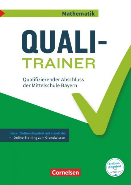 Abschlussprüfungstrainer Mathematik 9. Jahrgangsstufe - Bayern - Quali-Trainer