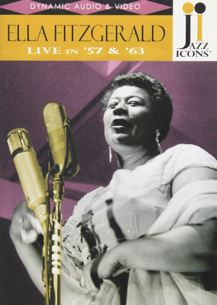 Ella Fitzgerald - Live in '57 and '63