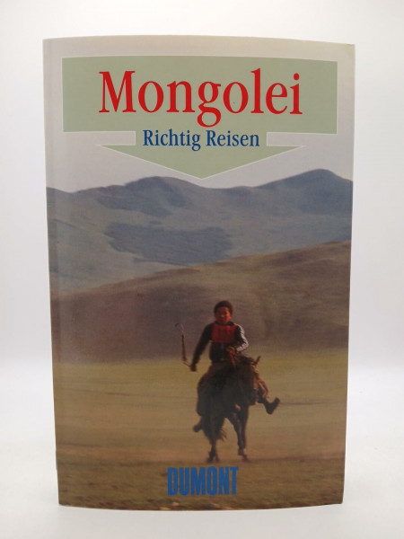 Mongolei (DuMont Richtig Reisen)