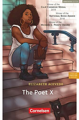 Cornelsen English Library - Für den Englischunterricht in der Sekundarstufe I - Fiction - Ab 10. Schuljahr / B1: The Poet X - Lektüre - Ungekürztes ... Library, Fiction, Ab 10. Schuljahr / B1)