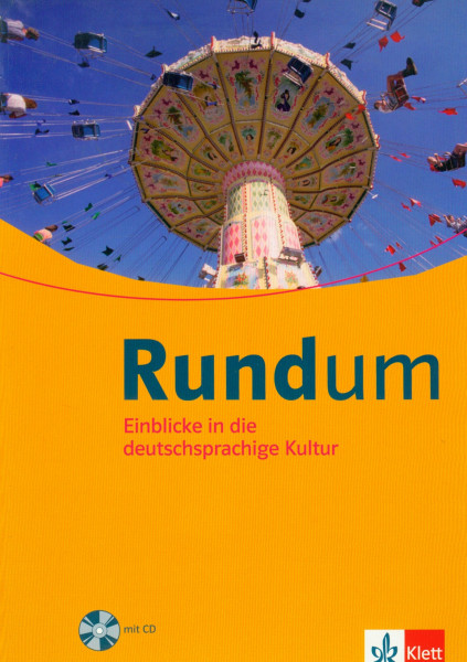 Rundum. Deutsch als Fremdsprache: Lehr- und Übungsbuch + Audio-CD