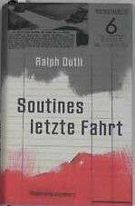 Soutines letzte Fahrt, Roman,