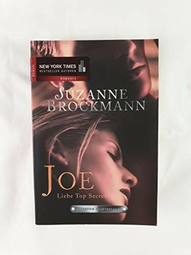 Operation Heartbreaker: Joe - Liebe Top Secret: Band 1