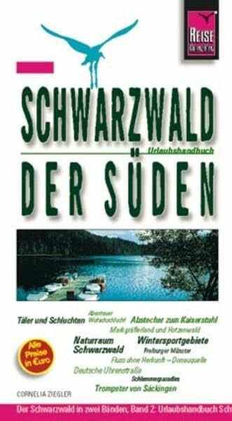 Schwarzwald - Der Süden (Reise Know-How - Urlaubshandbuch)