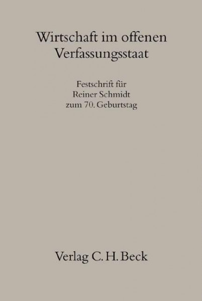 Wirtschaft im offenen Verfassungsstaat