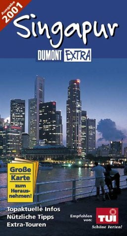 DuMont Extra, Singapur (DUMONT Extra Reiseführer)