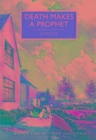 Death Makes a Prophet